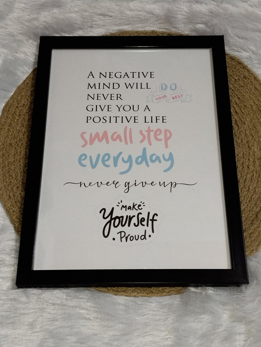 🌟 "A Negative Mind Will Never Give You a Positive Life" Wall Frame – Fuel for the Soul & Mind