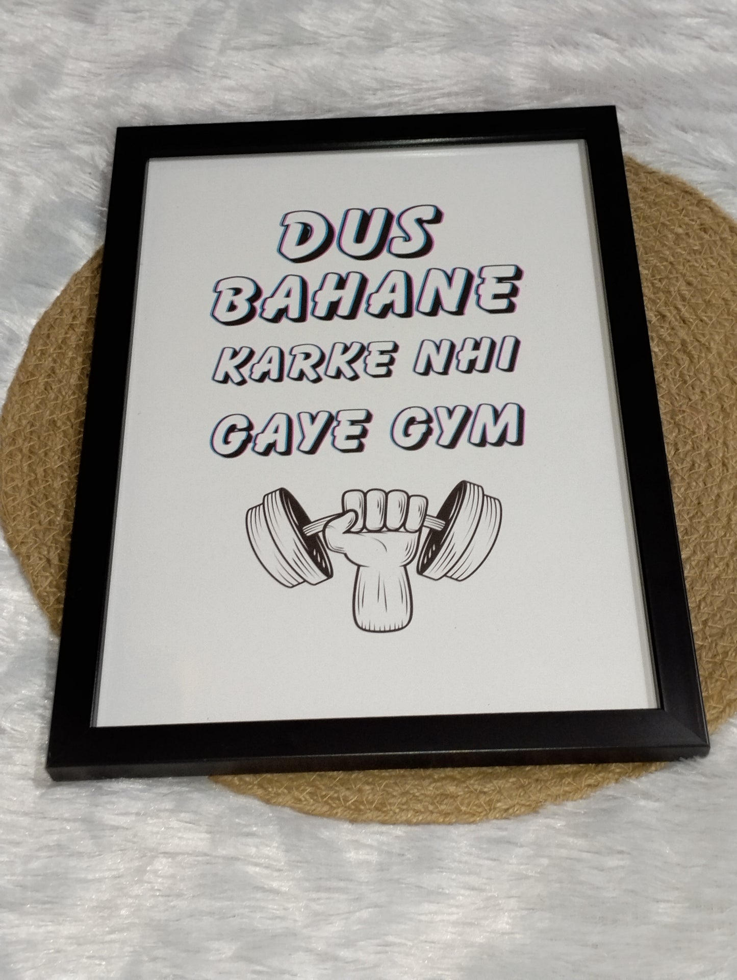 💥 "Dus Bahane Karke Nhi Gaye Gym" Wall Frame – No Excuses, Just Gains!